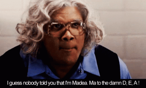 Madea Pissed Off GIF - Madea Pissed Off GIFs