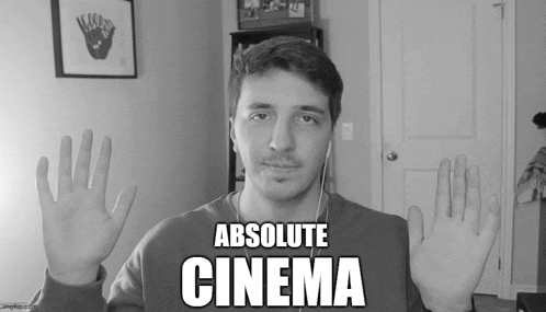 a black and white photo of a man with the words absolute cinema above his head