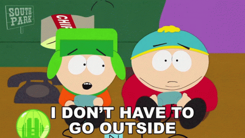 I Dont Have To Go Outside Kyle Broflovski GIF - I Dont Have To Go Outside Kyle Broflovski Eric Cartman GIFs