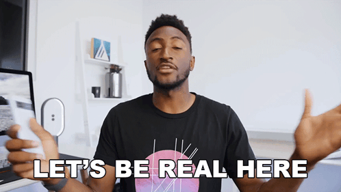 Let'S Be Real Here Marques Brownlee GIF - Let'S Be Real Here Marques Brownlee Let'S Be Honest GIFs