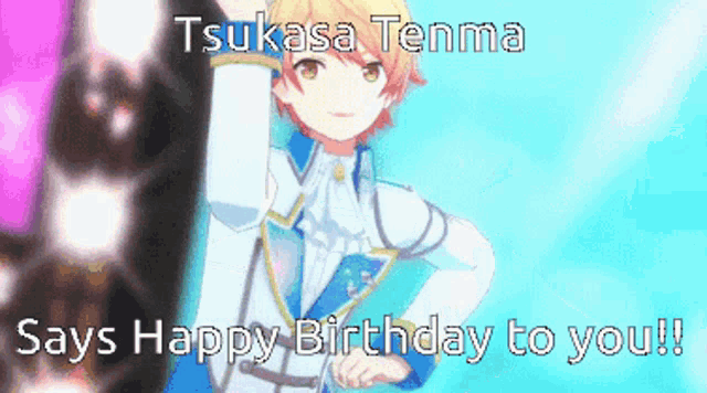 Tsukasa Tenma Happy Birthday GIF - Tsukasa Tenma Happy Birthday Birthday Message GIFs