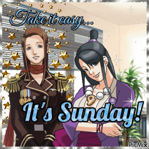 a picture of two women with the words take it easy it 's sunday on it