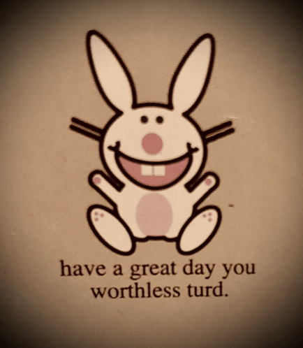 Worthless Turd Sign Rabbit Poster GIF - Worthless Turd Sign Turd Rabbit Poster GIFs