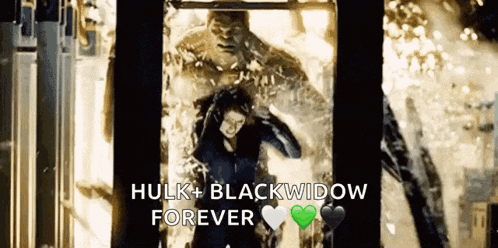 a picture of hulk and black widow with the words hulk + blackwidow forever written on it .