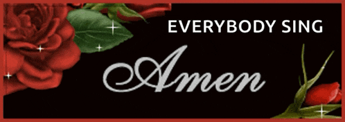 a sign that says amen with red roses on it