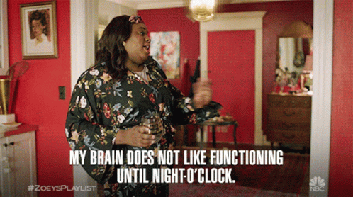 My Brain Does Not Like Functioning Until Night Oclock Alex Newell GIF - My Brain Does Not Like Functioning Until Night Oclock Alex Newell Mo GIFs