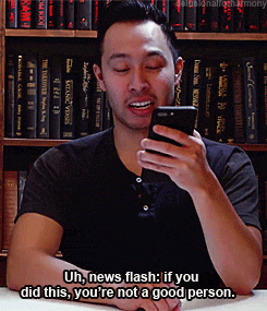 a man is looking at his phone and says " uh news flash if you did this you 're not a good person .. "