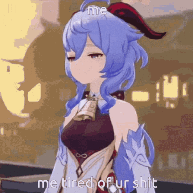 a cartoon girl with blue hair says me tired of ur shit