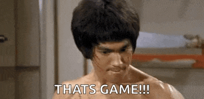bruce lee is without a shirt and says `` that 's game !!! ''