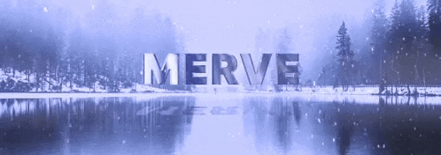 the word merve is displayed over a lake with trees in the background