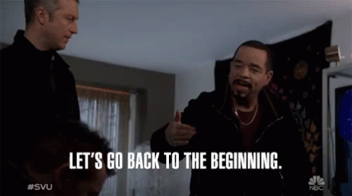 Let Go Back To The Beginning Investigating GIF - Let Go Back To The Beginning Investigating Interrogating GIFs