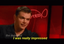 Matt Damon I Was Really Impressed GIF - Matt Damon I Was Really Impressed Impressed GIFs
