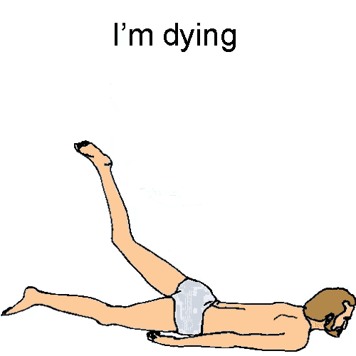 a cartoon of a man laying on his stomach with the words i 'm dying above him