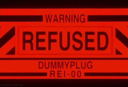 a red sign that says `` warning refused dummy plug rei-00 ''