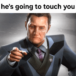 a man in a suit and tie is pointing at the camera with the words he 's going to touch you below him
