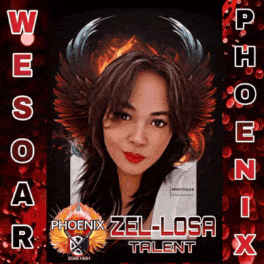 a poster for phoenix zel-losa talent
