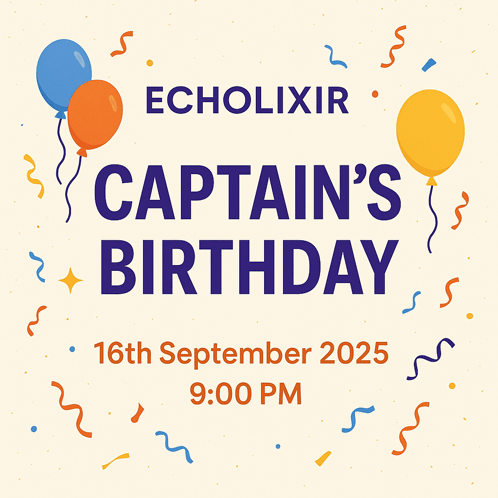 an advertisement for echolixir captain 's birthday on september 16th 2025