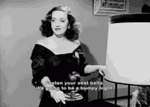 Bette Davis All About Eve GIF - Bette Davis All About Eve Fasten Your Seatbelts GIFs