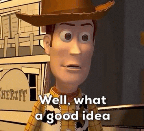 Woody Toy Story GIF - Woody Toy Story Good Idea GIFs