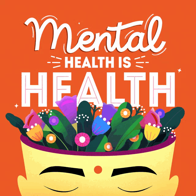 a poster that says mental health is health with flowers coming out of a person 's head