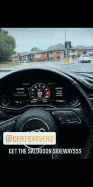 a picture of a car dashboard with the words get the saloooon sidewaysss on it
