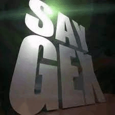 Say Gex GIF - Say Gex GIFs