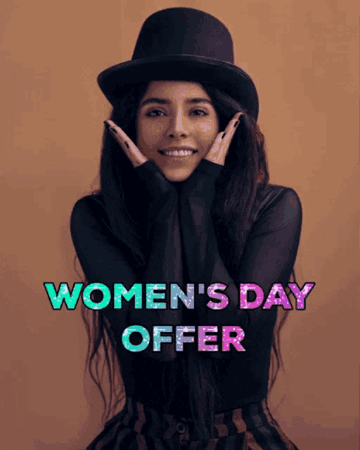 a woman wearing a top hat and a black shirt with the words women 's day offer