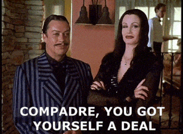 a man and a woman are standing next to each other with a caption that says compadre you got yourself a deal