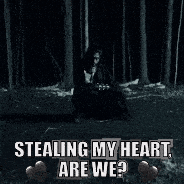 a poster that says stealing my heart are we on it