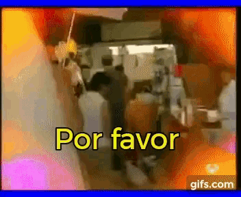 a gif with the words por favor written on it