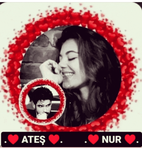 a picture of a man and a woman surrounded by red hearts and the name ates and nur