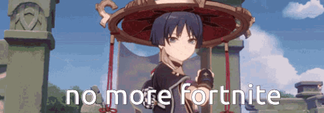 a picture of a girl with a hat and the words no more fortnite