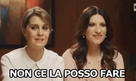 Non Ce La Posso Fare Non Ce La Faccio Laura Pausini Paola Cortellesi GIF - Cant Handle This Cant Do It Laura Pausini GIFs