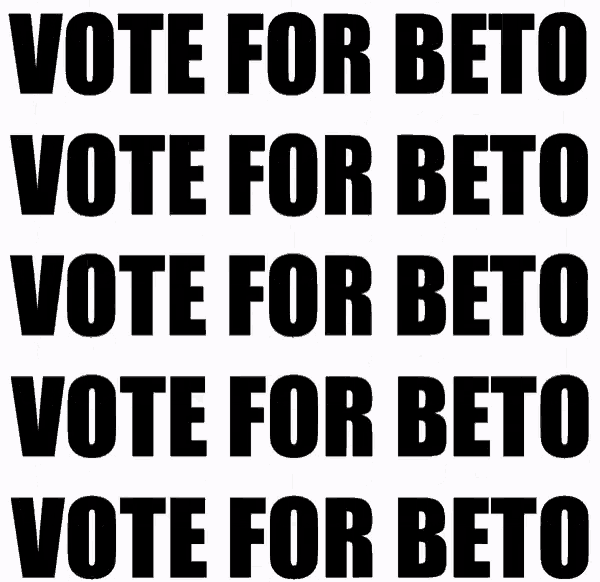 a poster that says vote for beto in black on a white background