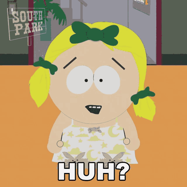 a cartoon character from south park is asking the question " huh ? "