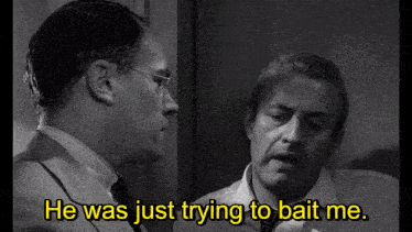 12 Angry Men Bait GIF - 12 Angry Men Bait Provoke GIFs