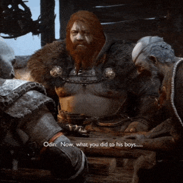 a video game scene where odin says " now what you did to his boys ... "