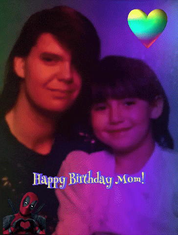 a picture of a woman and a girl with the words happy birthday mom