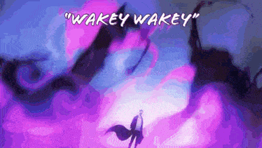 a man in a cape is surrounded by purple clouds and the words " wakey wakey "
