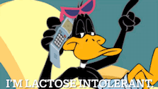 a cartoon duck talking on a cell phone with the words i 'm lactose intolerant below it