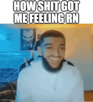 a man with a beard is smiling with the words how shit got me feeling rn