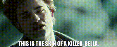 This Is The Skin Of A Killer Twilight GIF - This Is The Skin Of A Killer This Is GIFs