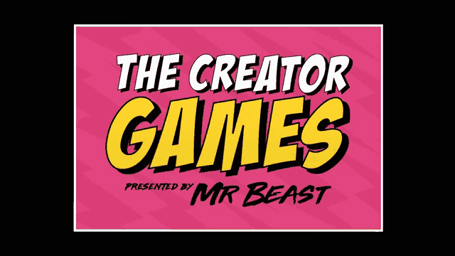 the creator games presented by mr beast on a pink and black background