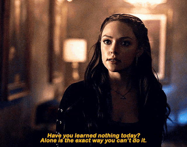 a woman says " have you learned nothing today alone is the exact way you can 't do it . "
