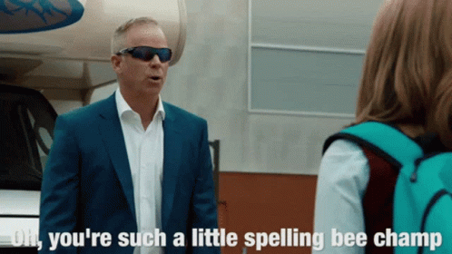 Sarcastic Youre Such A Little Spelling Bee Champ GIF - Sarcastic Youre Such A Little Spelling Bee Champ GIFs