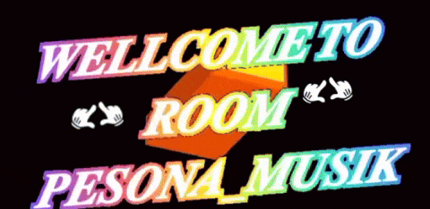 a sign that says well come to room pesona musik on it