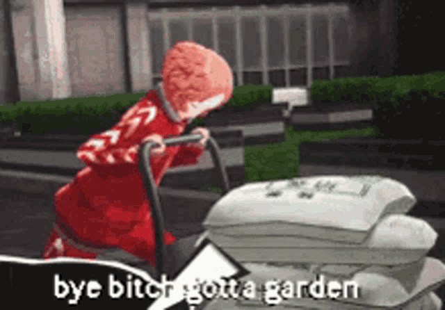 a cartoon character is pushing a cart with the words bye bitch gotta garden written on it