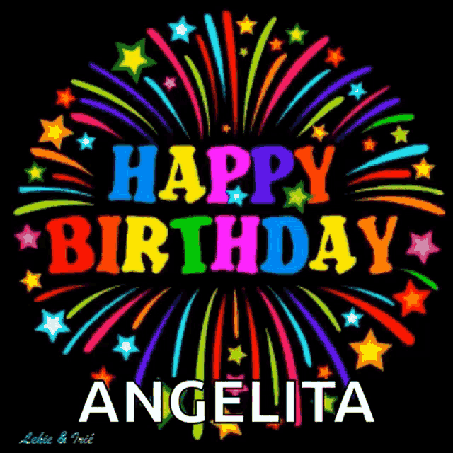 a colorful fireworks display with the words happy birthday angelita on it