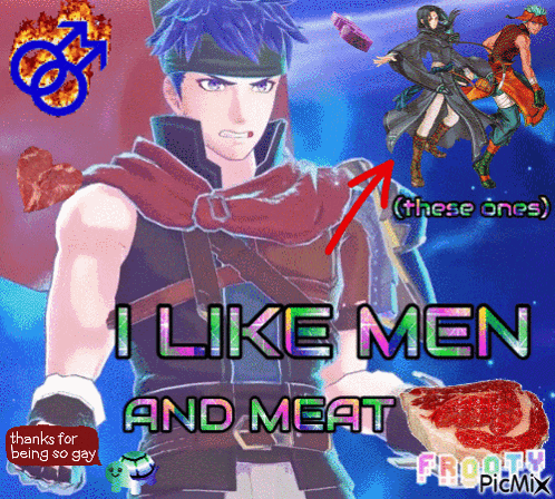 a poster that says " i like men and meat " on it