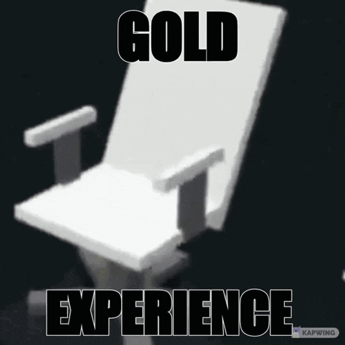 a picture of a chair with the words gold experience on it